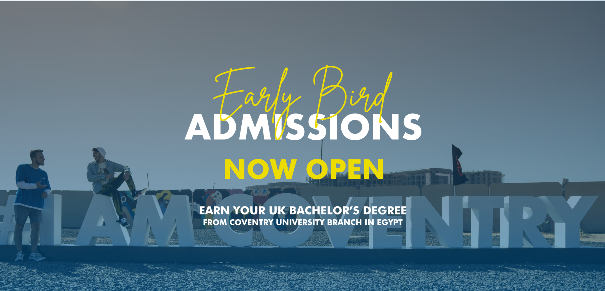 Early Bird Admissions Coventry University Branch in Egypt
