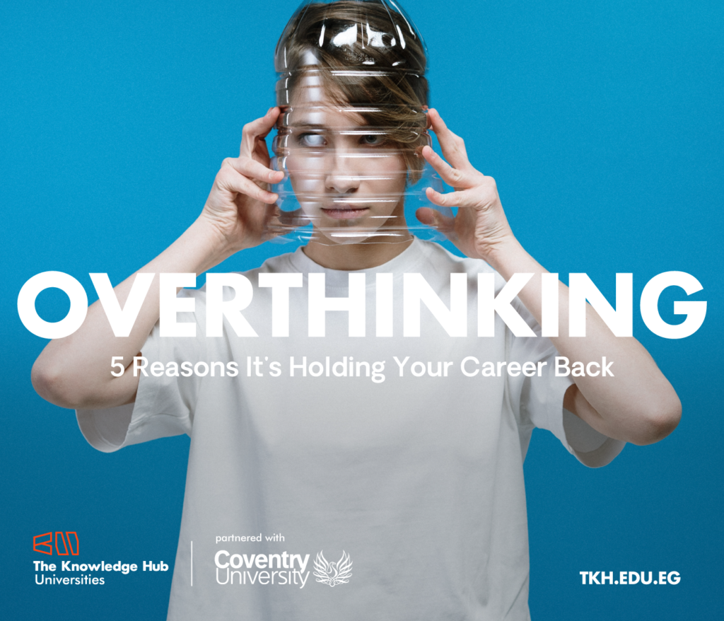5 reasons you should stop Career Overthinking.