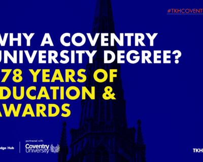 Why Pursue a Coventry University Degree at TKH? An Extended Look at #TKHCoventryStyle